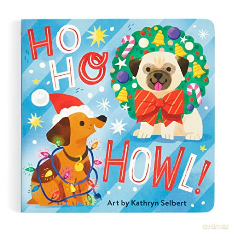 Ho Ho Howl Board Book - Selbert Kathryn [KSIĄŻKA]