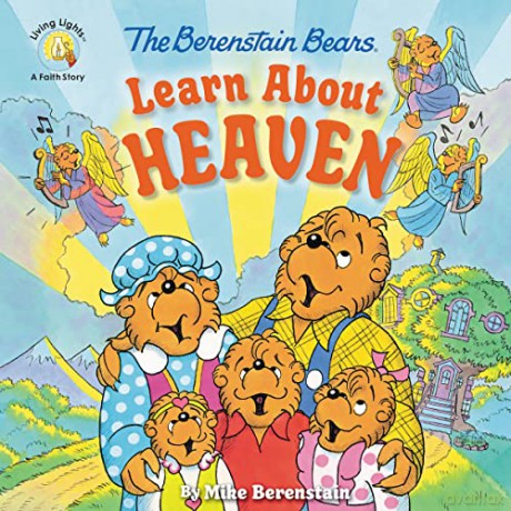 Berenstain Bears Learn About Heaven - Mike Berenstain [KSIĄŻKA]