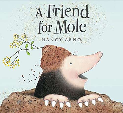 Friend For Mole A - Nancy Armo [KSIĄŻKA]