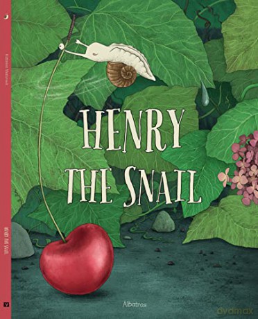 Henry The Snail [KSIĄŻKA]