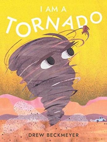 I Am A Tornado - Drew Beckmeyer [KSIĄŻKA]