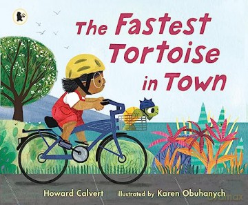 Fastest Tortoise In Town - Howard Calvert [KSIĄŻKA]