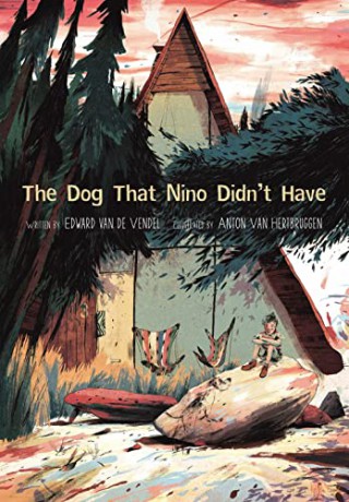 Dog That Nino Didnt Have - Edward Van D Vendel [KSIĄŻKA]