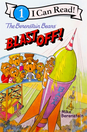 The Berenstain Bears Blast Off - Mike Berenstain [KSIĄŻKA]