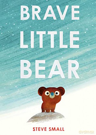 Brave Little Bear - Steve Small [KSIĄŻKA]