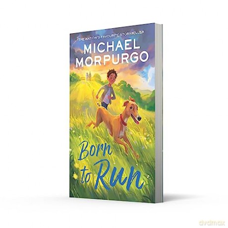Born To Run - Michael Morpurgo [KSIĄŻKA]
