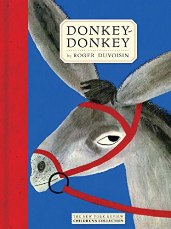 Donkey Donkey - Roger Duvoisin [KSIĄŻKA]
