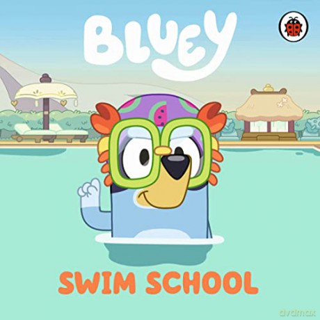 Bluey Swim School [KSIĄŻKA]