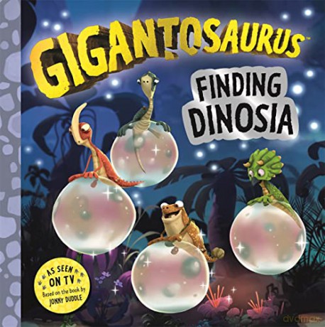 Gigantosaurus Finding Dinosia - Cyber Group Studios [KSIĄŻKA]