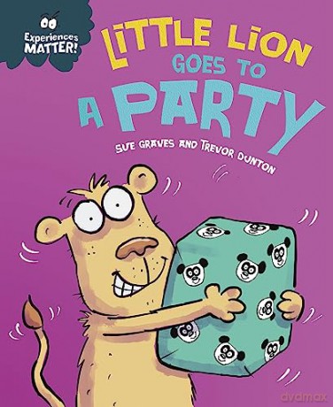 Experiences Matter Little Lion Goes To - Sue Graves [KSIĄŻKA]