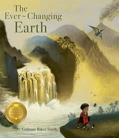 Everchanging Earth - Grahame Baker-Smith [KSIĄŻKA]