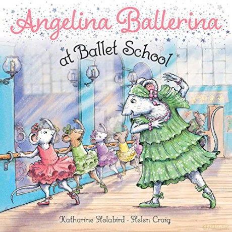 Angelina Ballerina At Ballet School - Katharine Holabird [KSIĄŻKA]