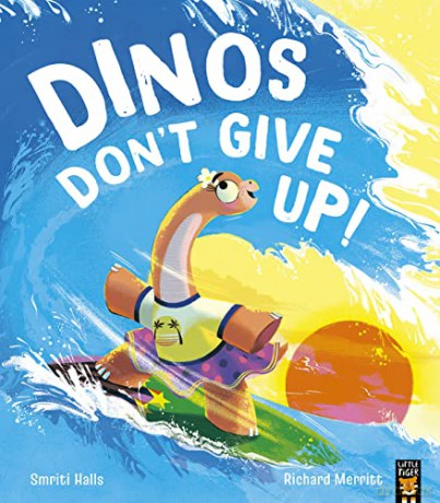 Dinos Dont Give Up - Smriti Halls [KSIĄŻKA]