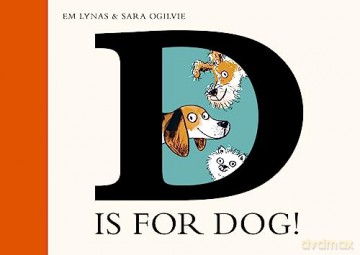 D Is For Dog - Em Lynas [KSIĄŻKA]