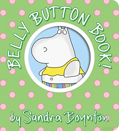 Belly Button Book - Sandra Boynton [KSIĄŻKA]