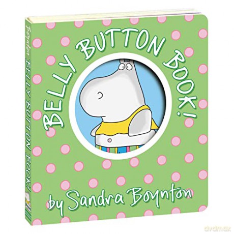 Belly Button Book - Sandra Boynton [KSIĄŻKA]
