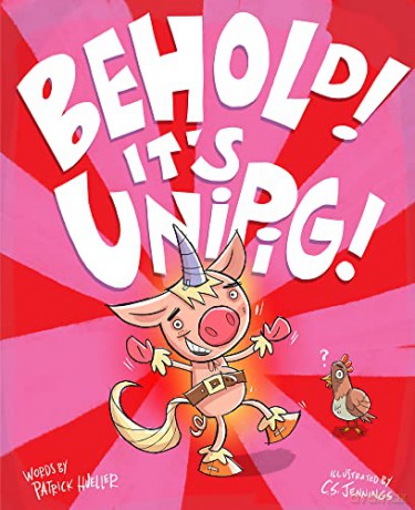 Behold Its Unipig - Patrick Hueller [KSIĄŻKA]