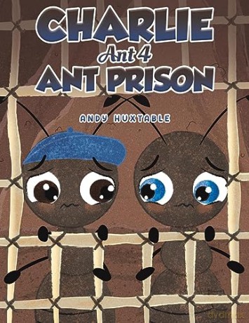 Charlie Ant 4 Ant Prison - Andy Huxtable [KSIĄŻKA]