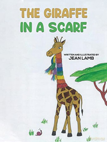 Giraffe In A Scarf - Jean Lamb [KSIĄŻKA]