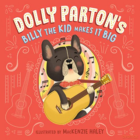 Billy The Kid Makes It Big - Dolly Parton [KSIĄŻKA]