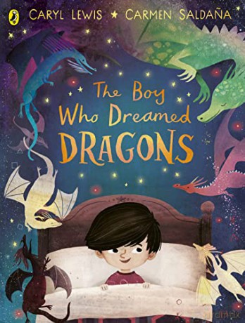 Boy Who Dreamed Dragons - Caryl Lewis [KSIĄŻKA]
