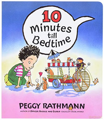 10 Mins Till Bedtime Board Bk - Peggy Rathmann [KSIĄŻKA]