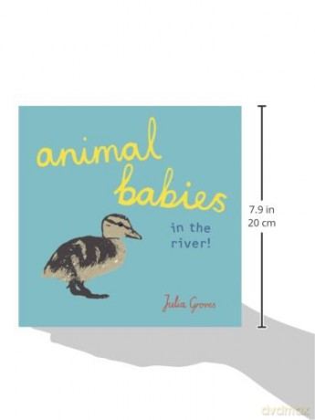 Animal Babies In The River - Julia Groves [KSIĄŻKA]