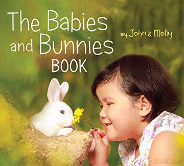 Babies Bunnies Book - Schindel John [KSIĄŻKA]