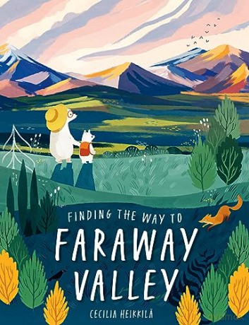 Finding The Way To Faraway Valley - Cecilia Heikkila [KSIĄŻKA]