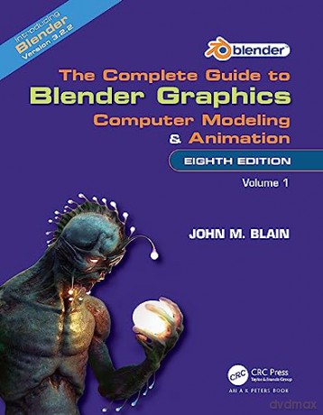 Complete Guide To Blender Graphics - John M. Blain [KSIĄŻKA]