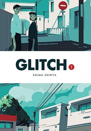 Glitch Vol 1 - Shinya [KSIĄŻKA]