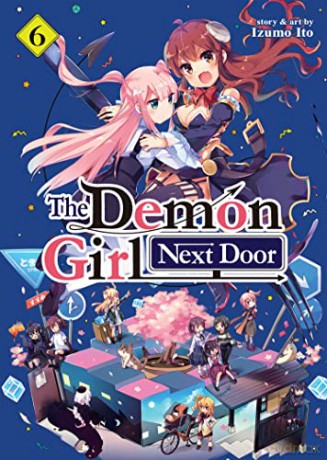 The Demon Girl Next Door Vol 6 - Izumo Ito [KSIĄŻKA]
