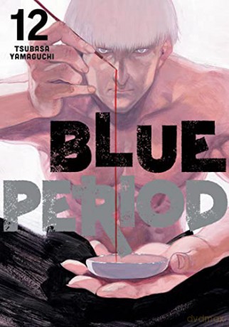 Blue Period 12 - Tsubasa Yamaguchi [KSIĄŻKA]