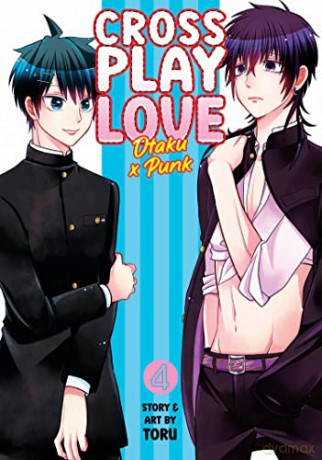 Crossplay Love Otaku X Punk Vol 4 - Toru [KSIĄŻKA]