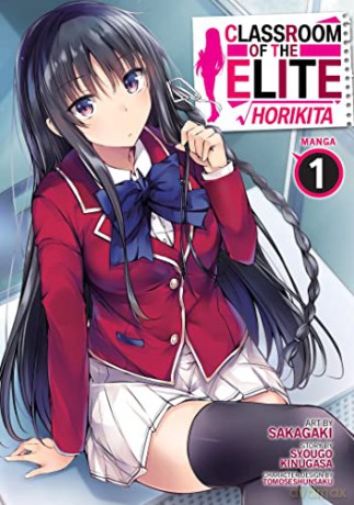Classroom Of The Elite Horikita Manga 1 - Syougo Kinugasa [KSIĄŻKA]