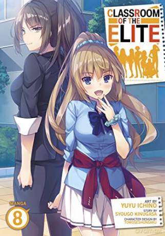 Classroom Of The Elite Vol 8 - Syougo Kinugasa [KSIĄŻKA]