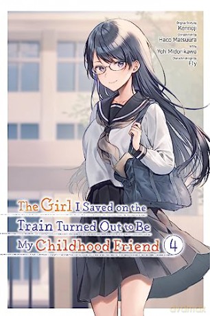 Girl I Saved On The Train Turned Out V4 - Kennoji [KSIĄŻKA]