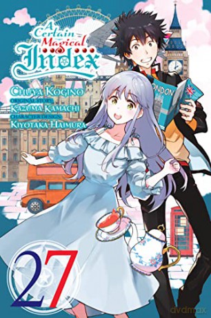 Certain Magical Index Vol 27 - Kazuma Kamachi [KSIĄŻKA]