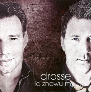 Drossel: To znowu my [CD]
