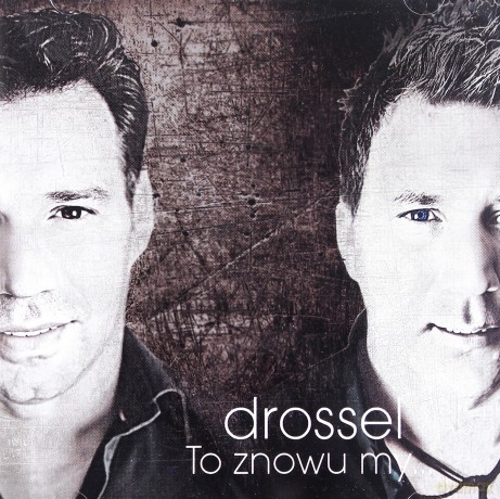 Drossel: To znowu my [CD]