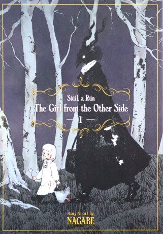 Girl From The Other Side Siuil A Run 1 - Nagabe [KSIĄŻKA]