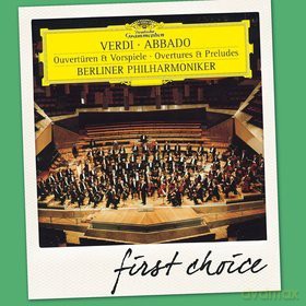 Claudio Abbado: Verdi: Ouvertures (First Choice) [CD]