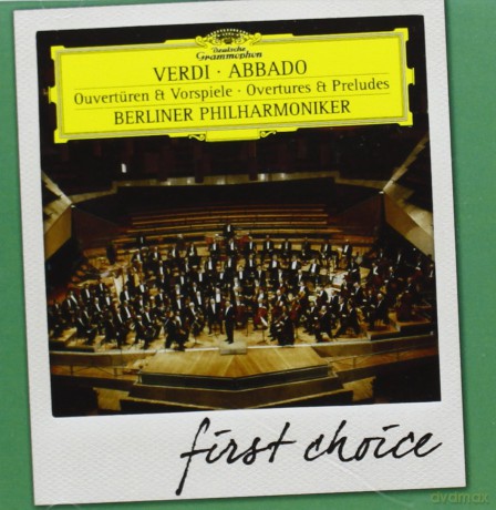 Claudio Abbado: Verdi: Ouvertures (First Choice) [CD]