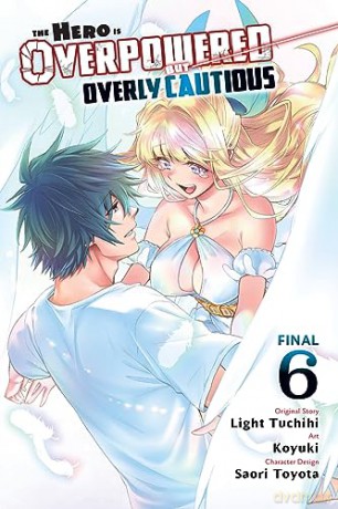 Hero Is Overpowered But Cautious Vol 6 - Light Tuchihi [KSIĄŻKA]