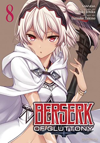 Berserk Of Gluttony Manga Vol 8 - Isshiki Ichika [KSIĄŻKA]