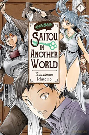 Handyman Saito In Another World Vol 1 - Ichitomo Kazutomo [KSIĄŻKA]