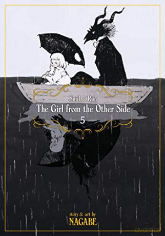 Girl From The Other Side Siuil A Run 5 - Nagabe [KSIĄŻKA]