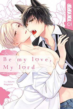 Be My Love My Lord - Adumi Nagano [KSIĄŻKA]
