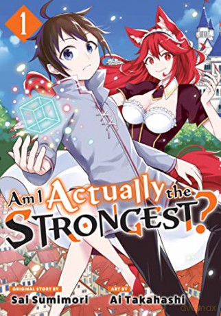 Am I Actually The Strongest 1 - Sai Sumimori [KSIĄŻKA]