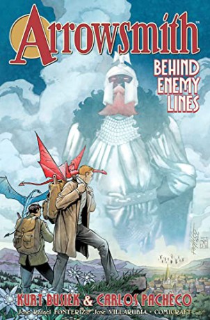 Arrowsmith Vol 2 Behind Enemy Lines - Kurt Busiek [KSIĄŻKA]